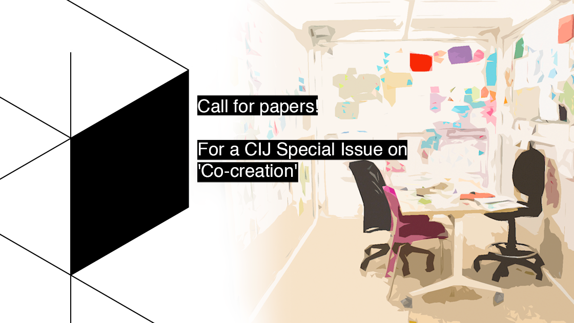 Call for papers for a CIJ special issue on 'Co-creation'
